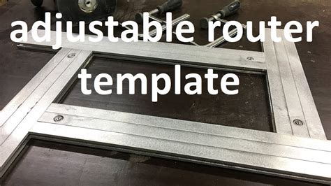 How to Make an Adjustable Routing Template .